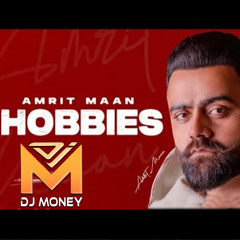Hobbies - Deejay Money