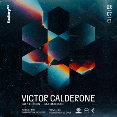 MAXIMILIANO - Live opening set for Victor Calderone (August 7th, 2021)