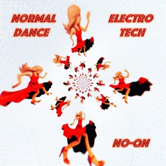 Normal Dance [Electro Tech]