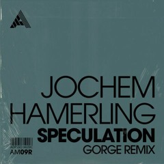 Premiere: Jochem Hamerling - Speculation (Gorge Remix) [Adesso]