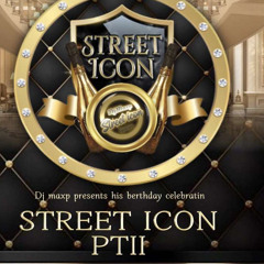 Street Icon Pt 2
