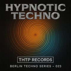 Hypnotic Techno 023