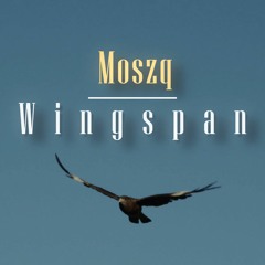 Moszq - Wingspan