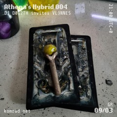 Athena's Hybrid 004 w/ VL3NNES