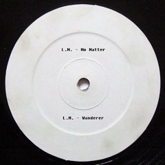 No Matter (Original Mix)