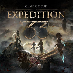 Clair Obscur : Expedition 33 | Our Painted Family (Manor Theme)