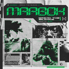 Premiere: Marbox - Break The Silence [No Mercy]