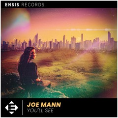 Joe Mann - You'll See (OUT NOW)