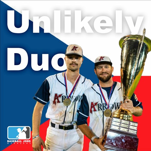 Stream A Pitcher from Texas and a First Baseman From NYC Combine to Win a  Championship in Europe by Baseball Jobs Overseas Podcast | Listen online  for free on SoundCloud