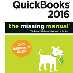 download KINDLE 📤 QuickBooks 2016: The Missing Manual: The Official Intuit Guide to