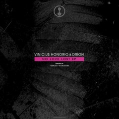 Vinicius Honorio & Orion - Our Target [Gynoid Audio]