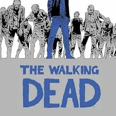 All pages Walking Dead Book 16 By  Robert Kirkman (Author),  Full Online