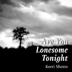 Are You Lonesome Tonight