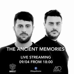 The Ancient Memories Exclusive Podcast for Mindset / Melodic Deep #stayhome