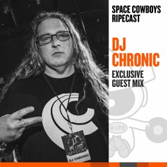 DJ Chronic Exclusive RIPEcast Guest Mix