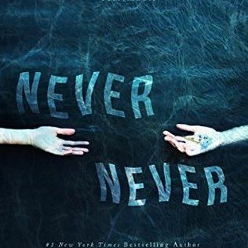 [[ Never Never by Colleen Hoover