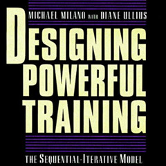 [FREE] EBOOK √ Designing Powerful Training: The Sequential-Iterative Model (SIM) by