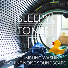 Sleepy Tumbling Washing Machine Noise Soundscape, Pt. 19