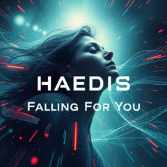 HÆDIS - FALLING FOR YOU