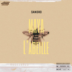SANDRO - MAYA L’ABEILLE