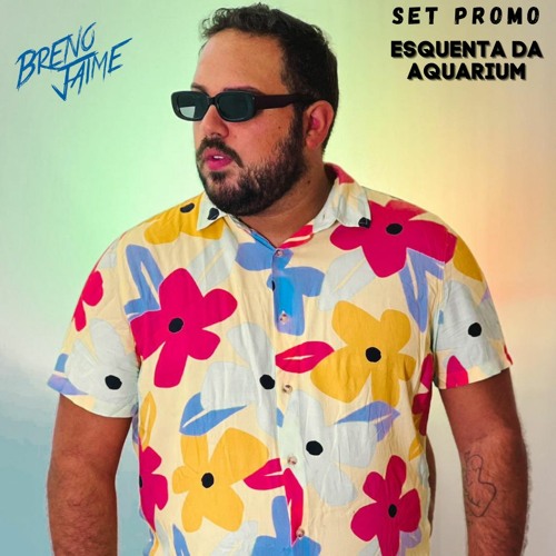BRENO JAIME - ESQUENTA DA AQUARIUM - SET PROMO
