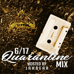 Selecta Jahbear | 6-17 Quarantine Mix