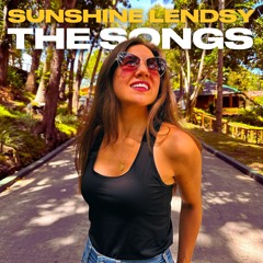 Sunshine Lendsy: The Songs