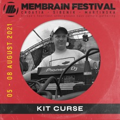 Kit Curse - Membrain Festival 2021 Promo Mix