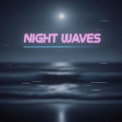 Night Waves