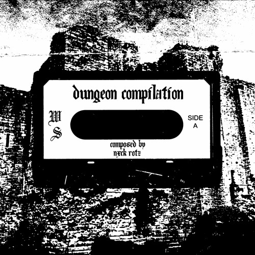 Dungeon Synth Compilation (prod.whipflair)