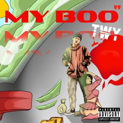 My Boo - Twy  | ATR | Official Audio