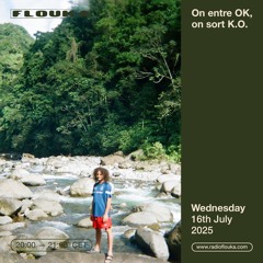 On entre OK, on sort K.O. - 16/07/2025
