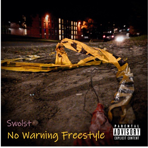 No Warning Freestyle