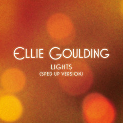 Ellie Goulding, Speed Radio - Lights (Sped Up Version)