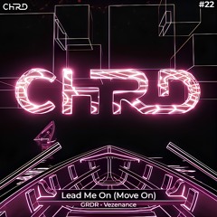 GRDR & Vezenance - Lead Me On (Move On)