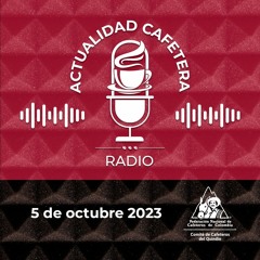 Actualidad Cafetera 5 De Octubre