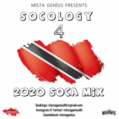 Mista Genius Presents Socology 2020 Soca Mix