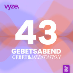 vyze. Gebetsmeditation 43 | Christus in uns