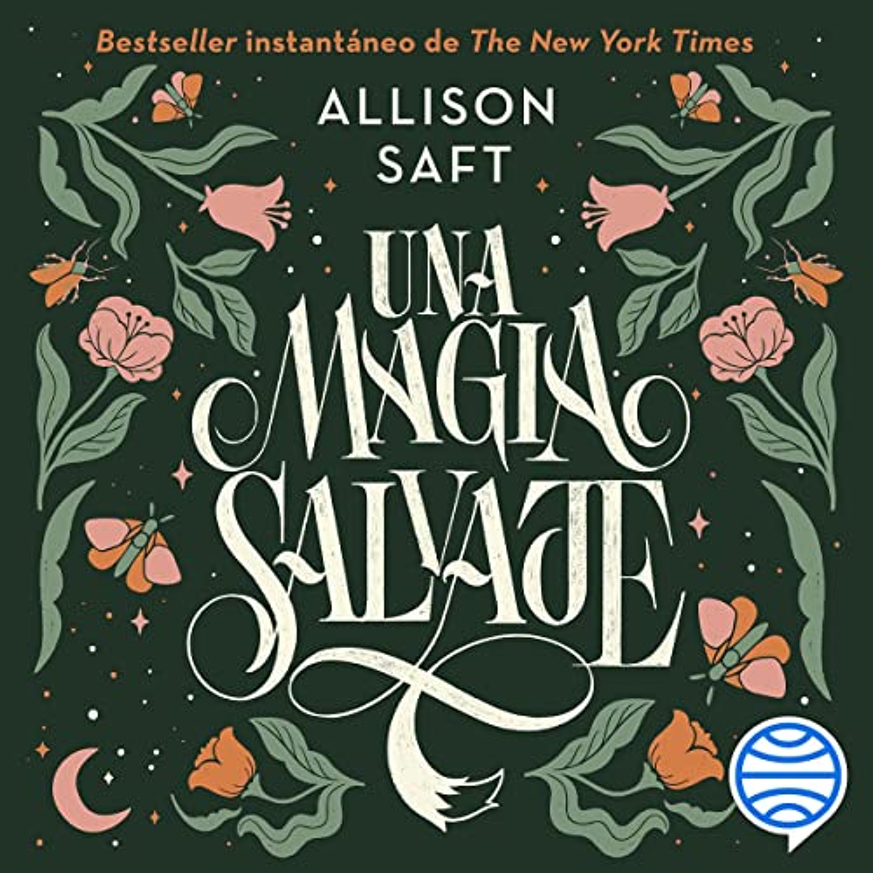 Una magia salvaje (Audiolibro) | Prueba Gratis