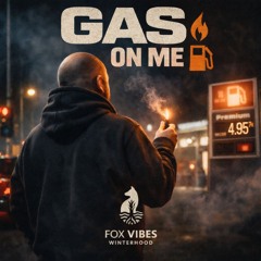 Gas for me (Southern Version)