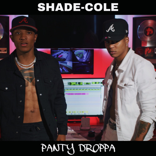 SHADE-COLE - PANTY DROPPA