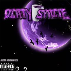 Dirty Sprite  [Prod.Youngin I.C.]