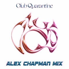Club Quarantine Mix