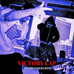 Fred Again, PlaqueBoyMax, Skepta - Victory Lap (ZWEIHANDER edit)