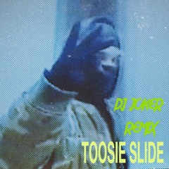 Toosie Slide (Dj Joker Remix)