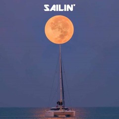 SAILIN'