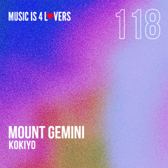 Kokiyo - Mount Gemini (Original Mix) [Music is 4 Lovers] [MI4L.com]