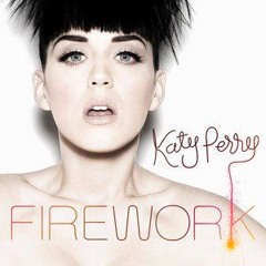 Katy Perry - Firework Vs Infinity (Swan Mashup Vip)