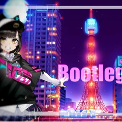電音部 - MIDNIGHT TOWN (1TBeats bootleg)