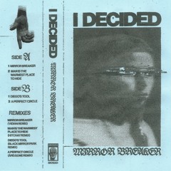 i Decided - Man Is The Warmest Place To Hide (Hitchay Remix)[Premiere I BKR001]